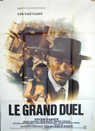 Grand duel (le)