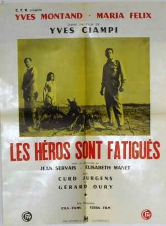 Héros sont fatigués (les)