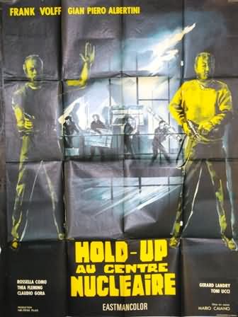 Hold up au centre nucléaire