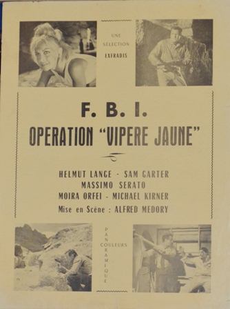 FBI opération 'Vipère Jaune'