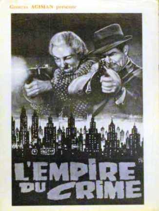 Empire du crime (l')