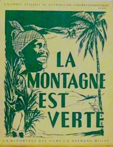 Montagne est verte (la)