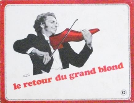 Retour du grand blond (le)