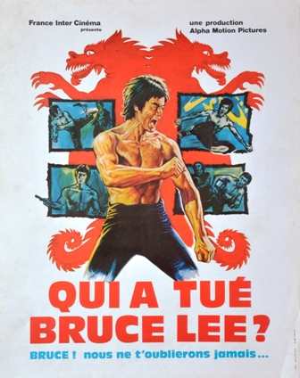 Qui a tué Bruce Lee?