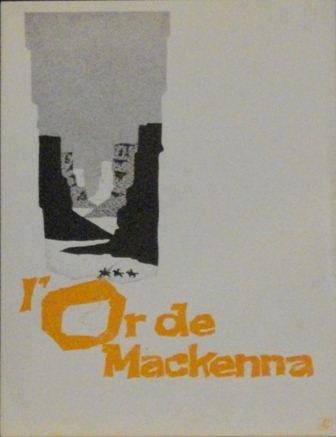 Or de MacKenna (l')